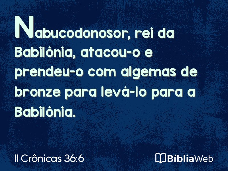 II Crônicas 36:6 em imagem para compartilhar