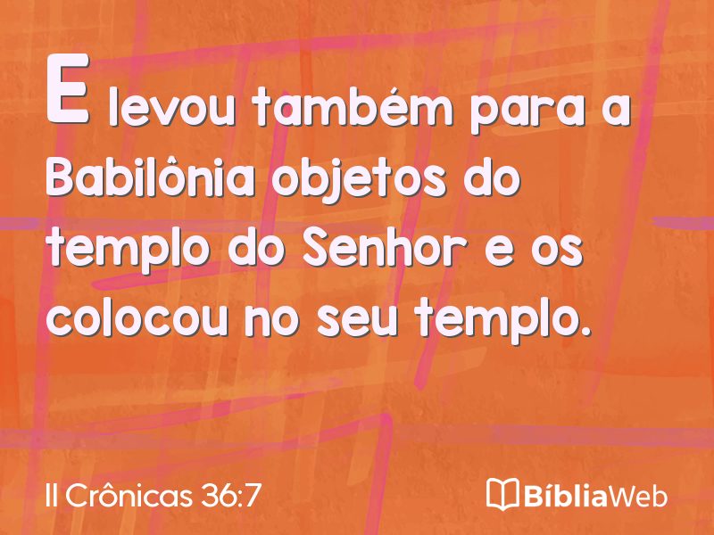 II Crônicas 36:7 em imagem para compartilhar