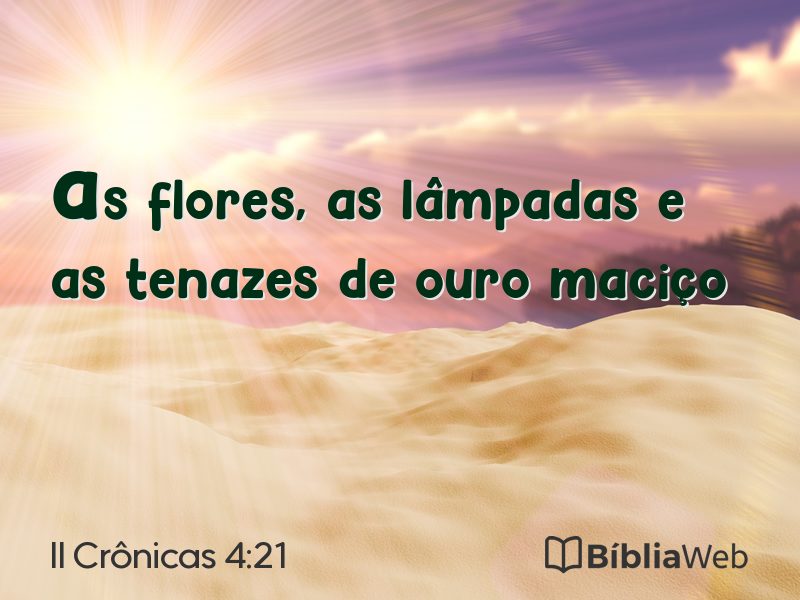II Crônicas 4:21 em imagem para compartilhar