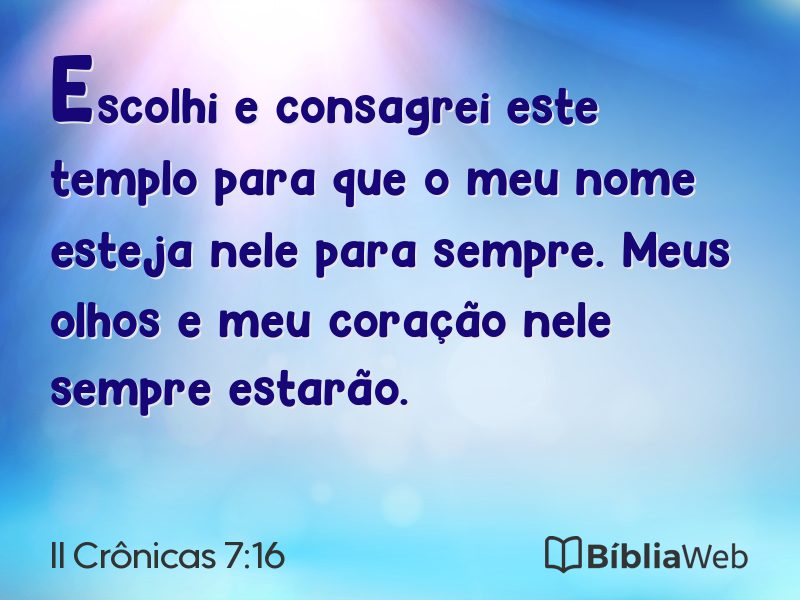 II Crônicas 7:16 em imagem para compartilhar