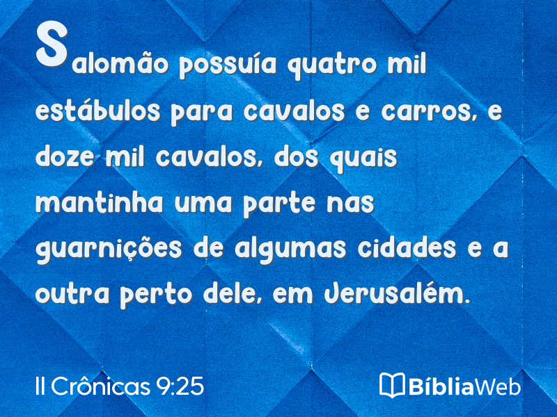 II Crônicas 9:25 em imagem para compartilhar