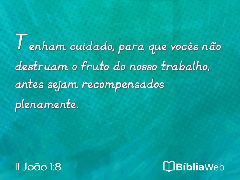 II João 1:8 em imagem para compartilhar