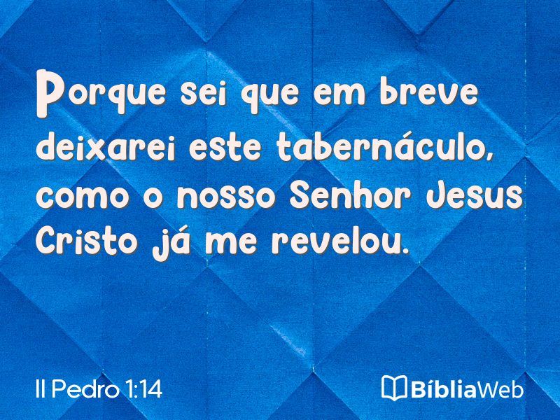II Pedro 1:14 em imagem para compartilhar