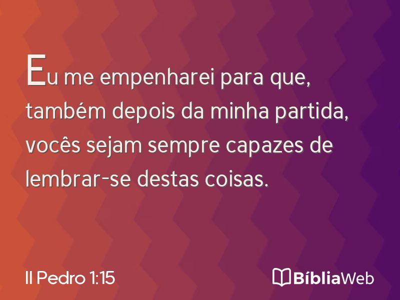 II Pedro 1:15 em imagem para compartilhar