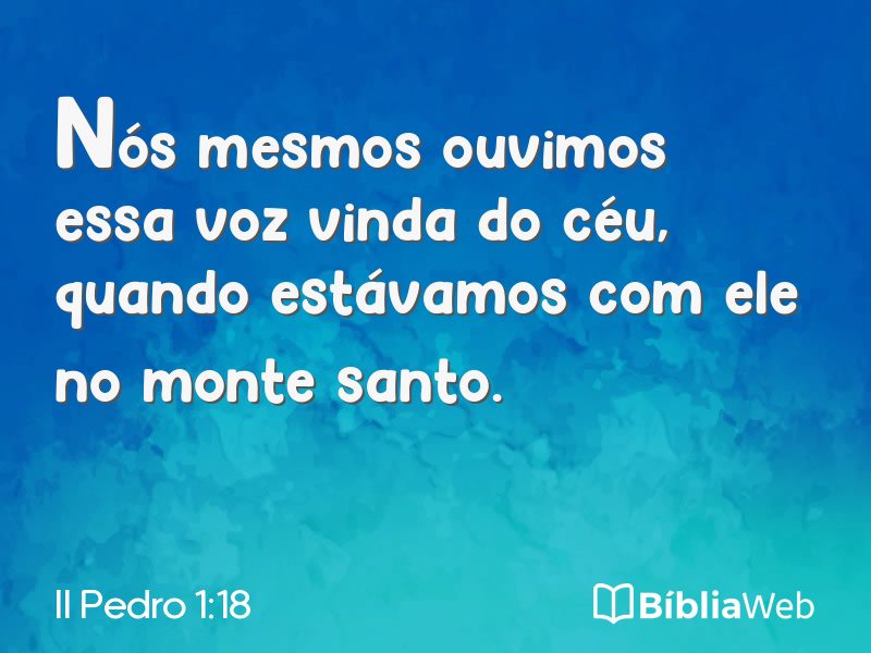 II Pedro 1:18 em imagem para compartilhar