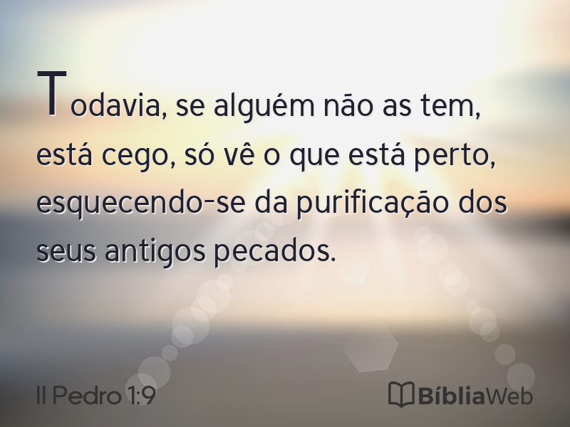 II Pedro 1:9 em imagem para compartilhar
