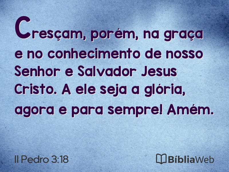 II Pedro 3:18 em imagem para compartilhar