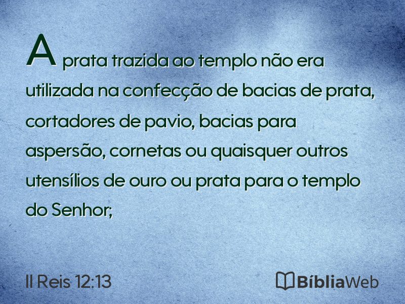 II Reis 12:13 em imagem para compartilhar