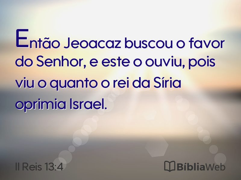 II Reis 13:4 em imagem para compartilhar
