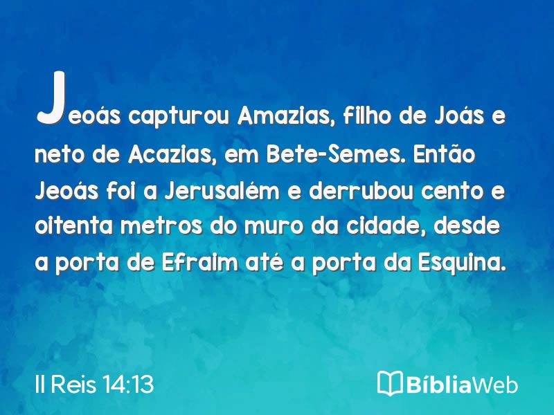 II Reis 14:13 em imagem para compartilhar