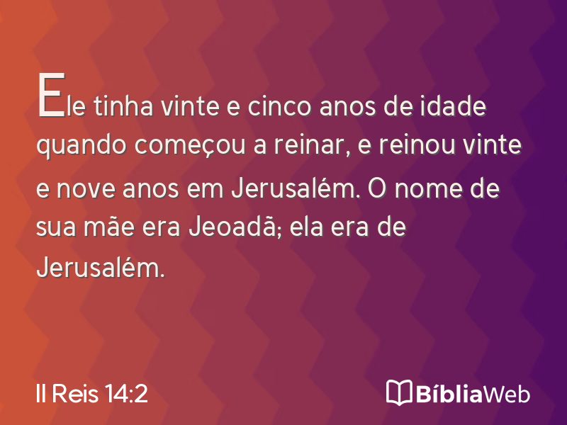 II Reis 14:2 em imagem para compartilhar