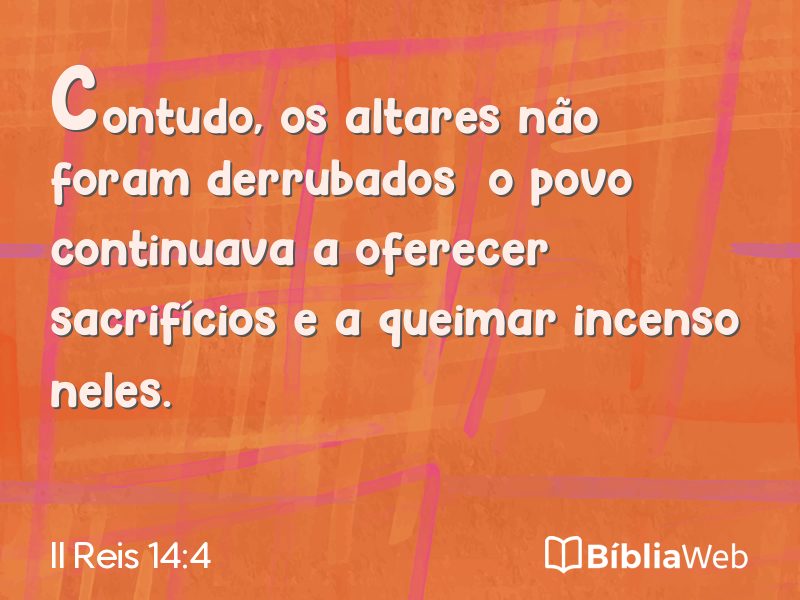 II Reis 14:4 em imagem para compartilhar