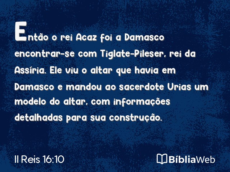 II Reis 16:10 em imagem para compartilhar