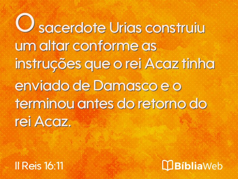 II Reis 16:11 em imagem para compartilhar