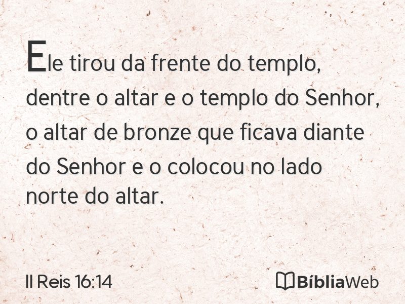 II Reis 16:14 em imagem para compartilhar