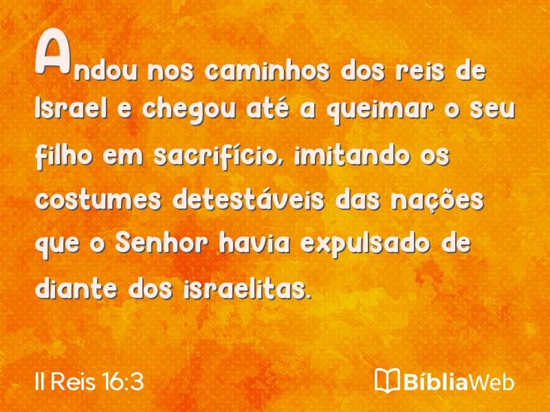 II Reis 16:3 em imagem para compartilhar