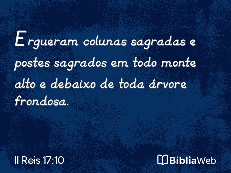II Reis 17:10 em imagem para compartilhar