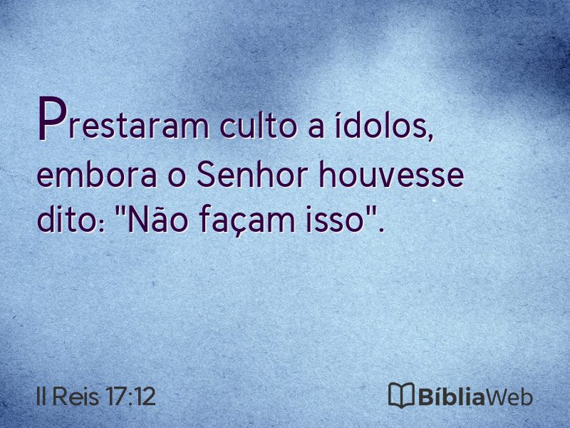 II Reis 17:12 em imagem para compartilhar