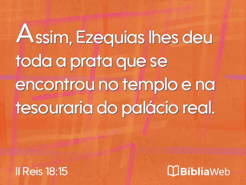 II Reis 18:15 em imagem para compartilhar