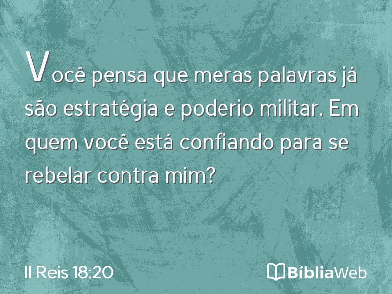 II Reis 18:20 em imagem para compartilhar