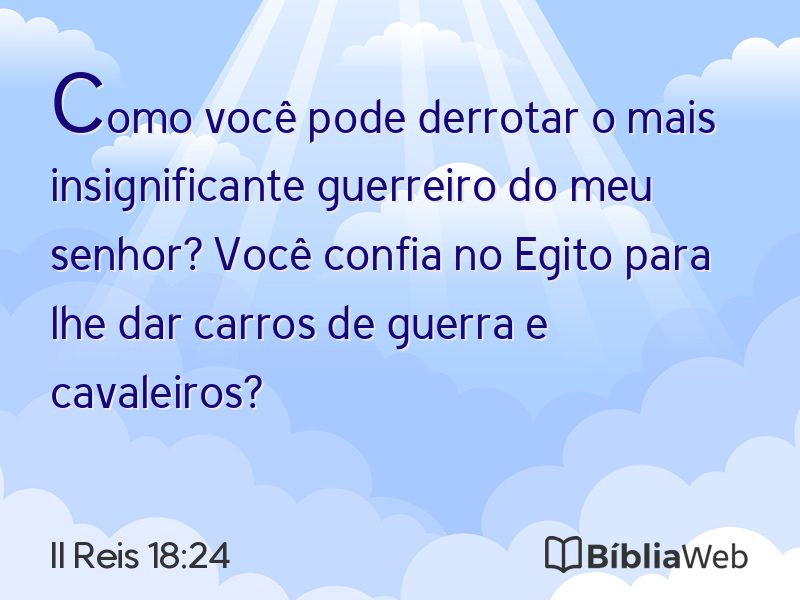 II Reis 18:24 em imagem para compartilhar