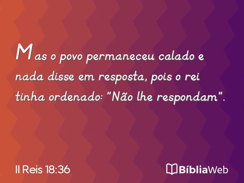 II Reis 18:36 em imagem para compartilhar