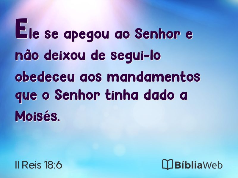 II Reis 18:6 em imagem para compartilhar