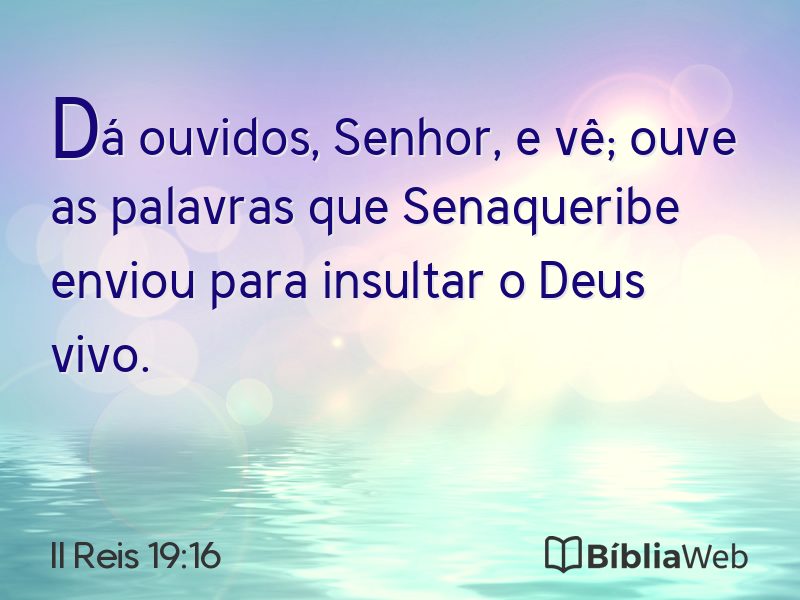 II Reis 19:16 em imagem para compartilhar