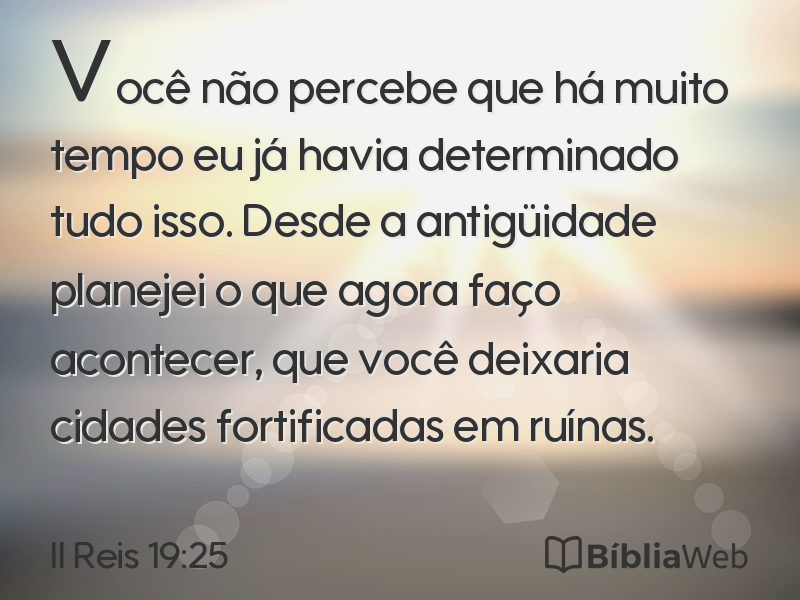 II Reis 19:25 em imagem para compartilhar