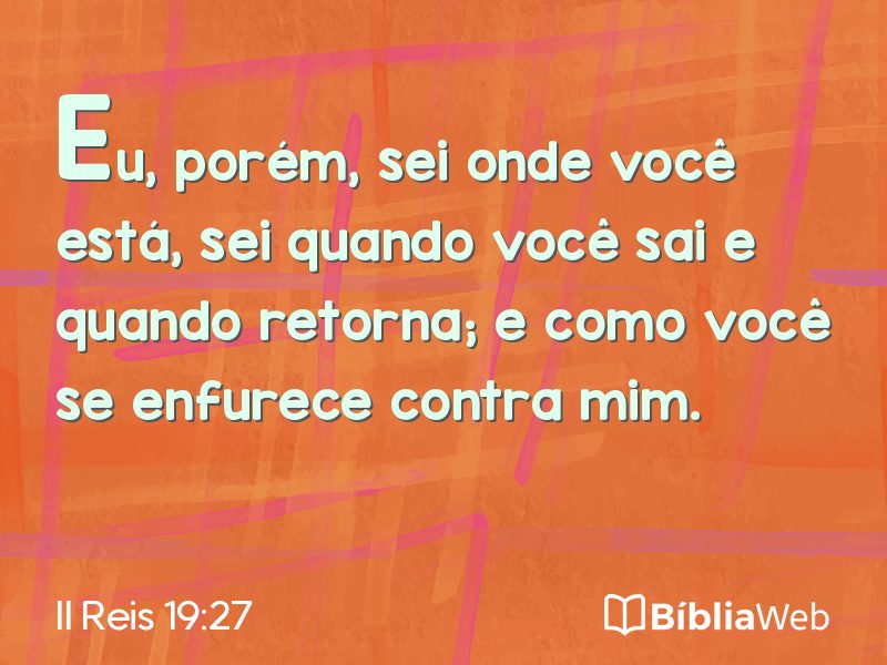 II Reis 19:27 em imagem para compartilhar
