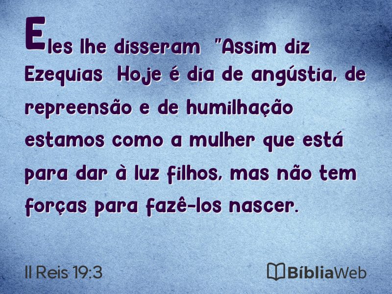 II Reis 19:3 em imagem para compartilhar
