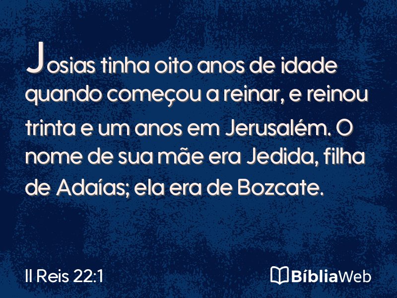II Reis 22:1 em imagem para compartilhar
