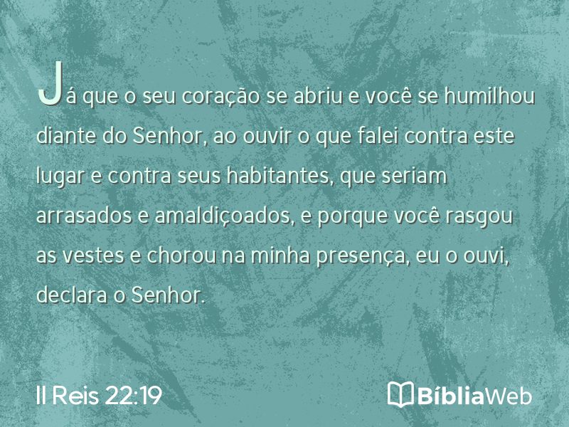 II Reis 22:19 em imagem para compartilhar