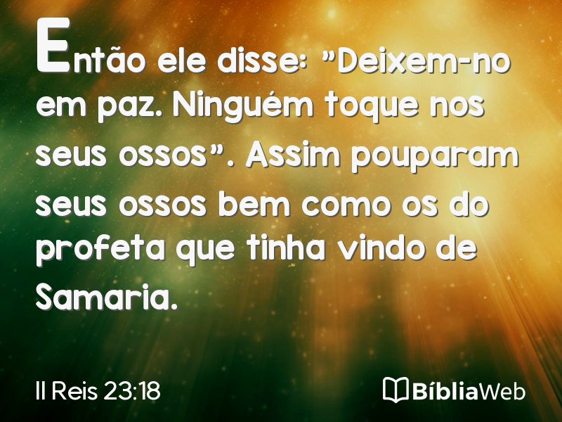 II Reis 23:18 em imagem para compartilhar