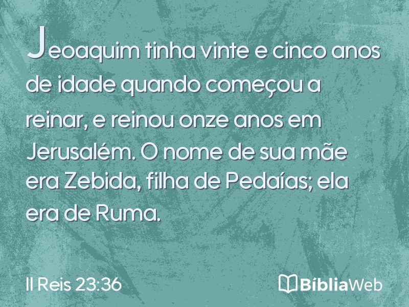 II Reis 23:36 em imagem para compartilhar