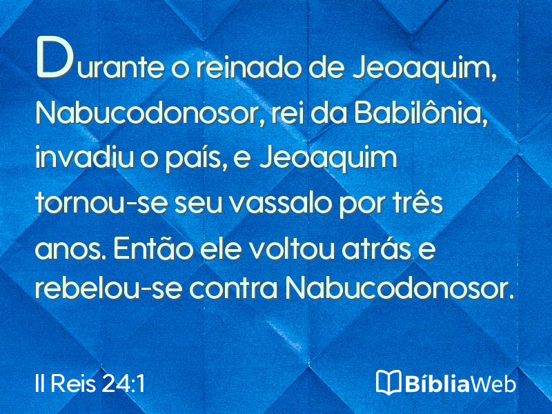 II Reis 24:1 em imagem para compartilhar