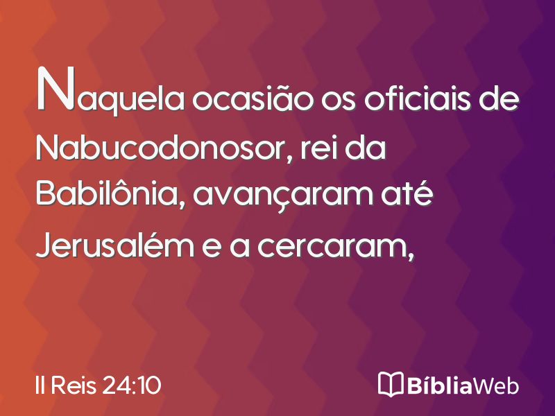 II Reis 24:10 em imagem para compartilhar