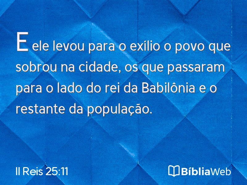 II Reis 25:11 em imagem para compartilhar