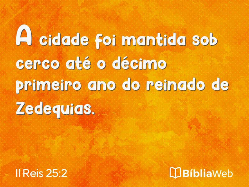 II Reis 25:2 em imagem para compartilhar