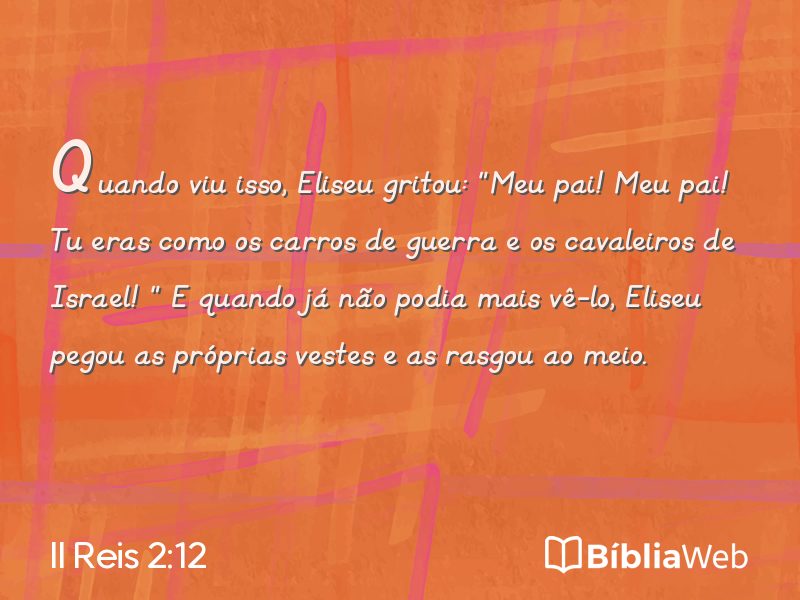 II Reis 2:12 em imagem para compartilhar