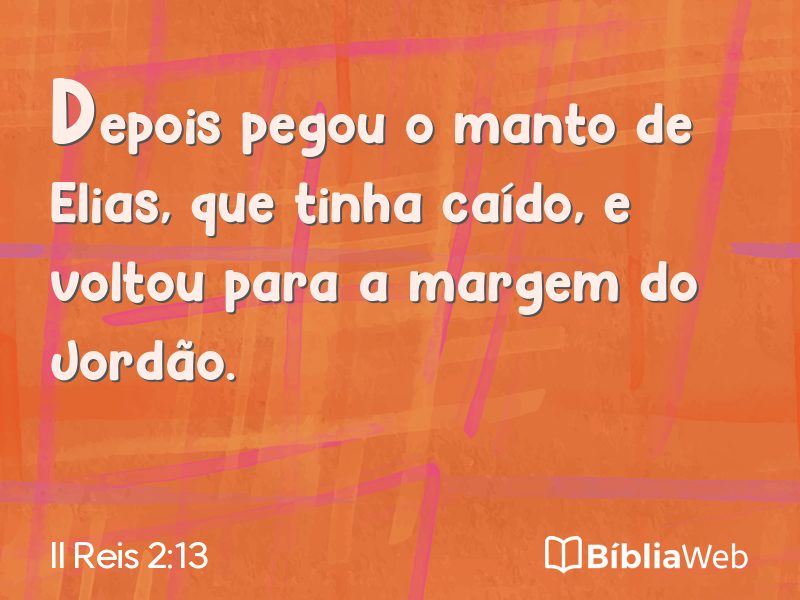 II Reis 2:13 em imagem para compartilhar