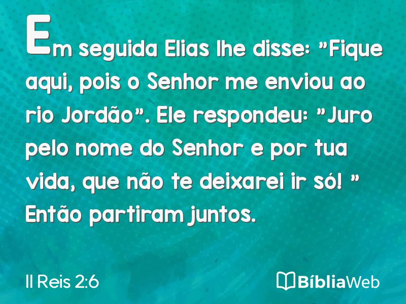 II Reis 2:6 em imagem para compartilhar