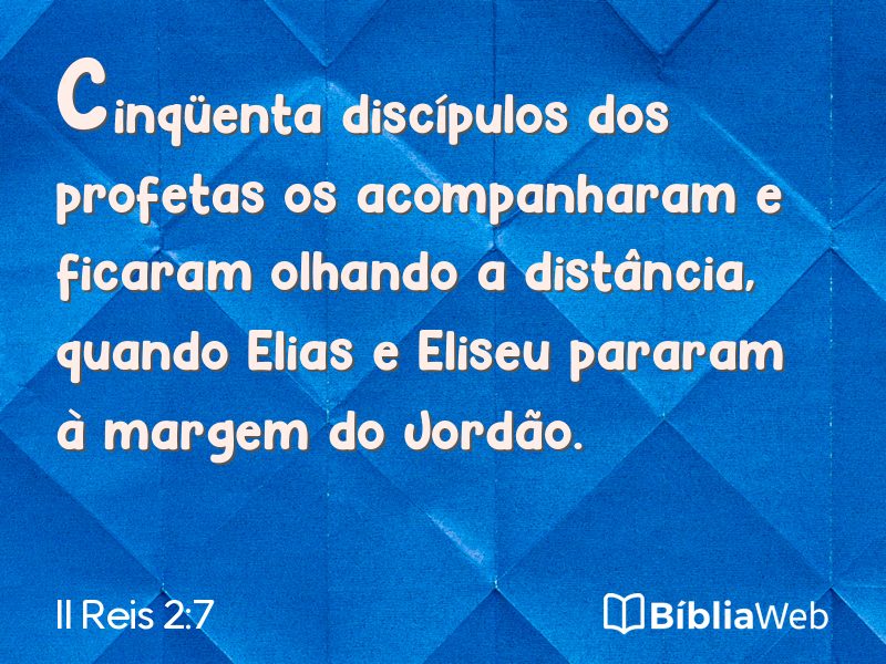 II Reis 2:7 em imagem para compartilhar