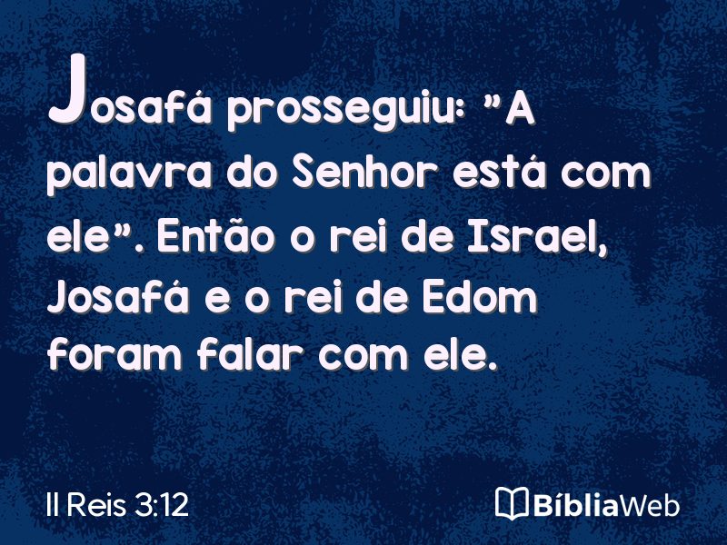 II Reis 3:12 em imagem para compartilhar