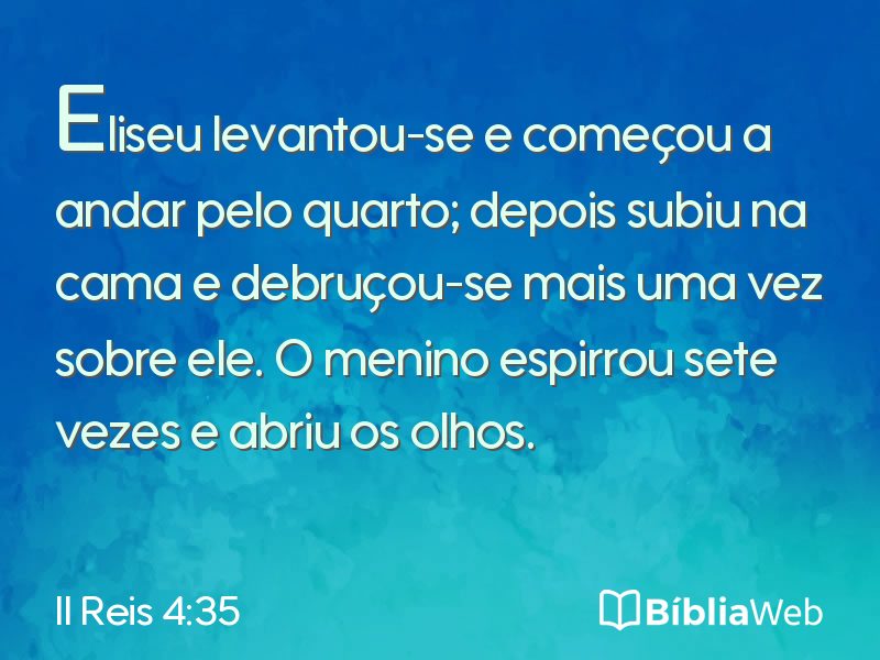 II Reis 4:35 em imagem para compartilhar