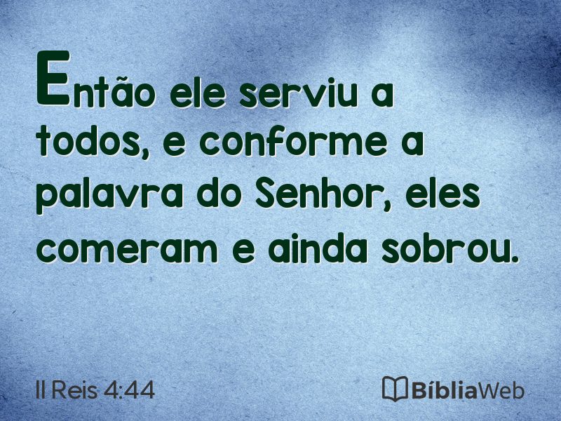 II Reis 4:44 em imagem para compartilhar