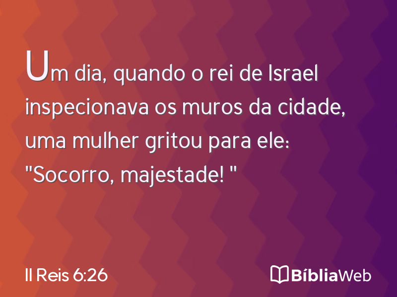 II Reis 6:26 em imagem para compartilhar