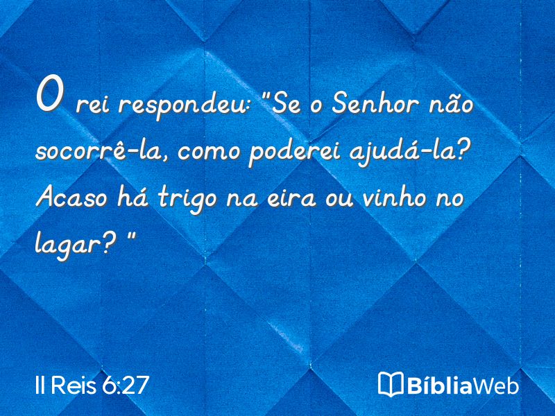 II Reis 6:27 em imagem para compartilhar