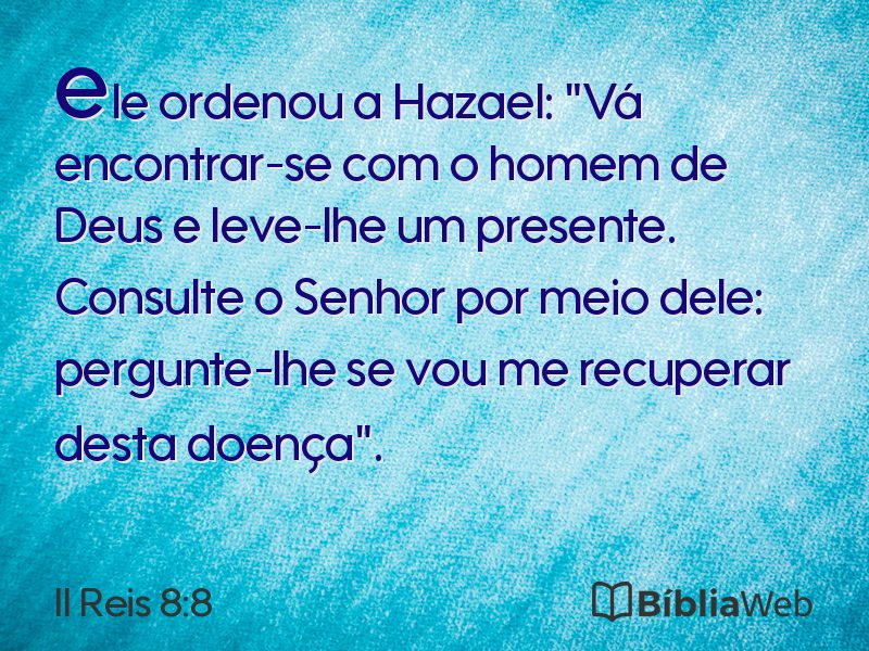 II Reis 8:8 em imagem para compartilhar
