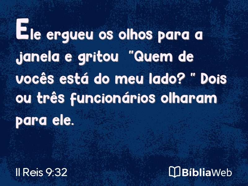 II Reis 9:32 em imagem para compartilhar